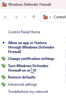 On the left panel, select Turn Windows Defender Firewall on or off